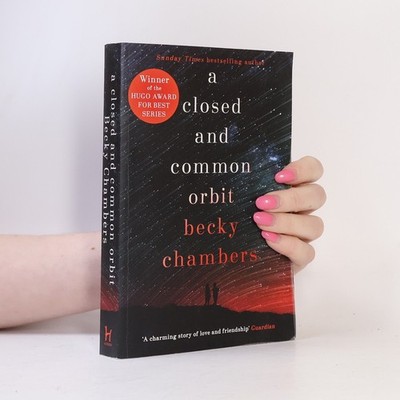 A closed and common orbit  |  Becky Chambers