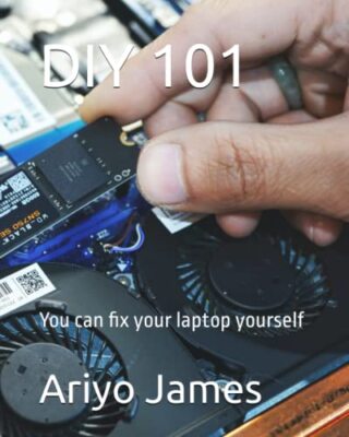James - DIY 101  You can fix your laptop yourself - New paperback or s - X555z