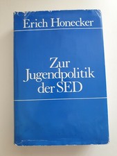 Erich Honecker zur Jugendpolitik der SED. 2. Ausgabe 1980 - Politische Literatur