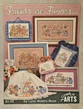 Friends are Flowers by Lynn Waters Busa -Graph-It-Arts #BK54 - 3 Patterns