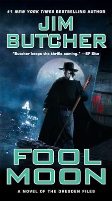 Fool Moon: 02 (Dresden Files (ROC Paperback)) by Jim Butcher 0451458125