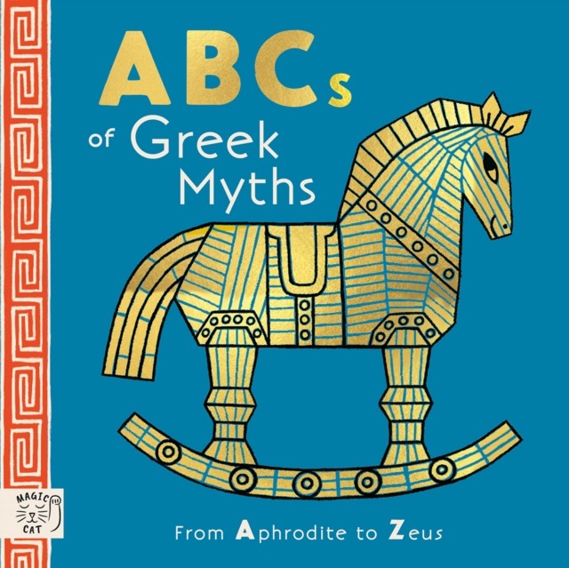 ABCs of Greek Myths From Aphrodite to Zeus (Board book)