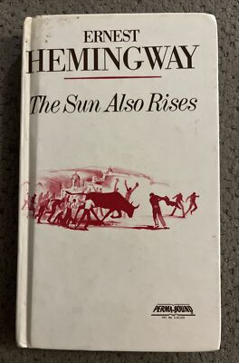 THE SUN ALSO RISES Ernest Hemingway Perma-Bound 1986 Hardcover Rare