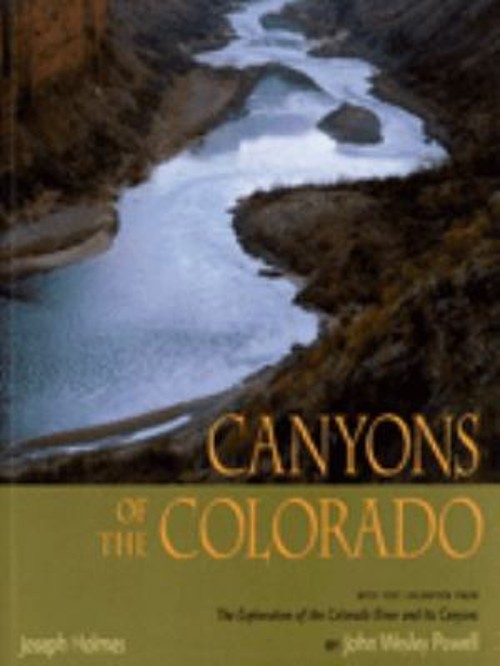 Canyons of the Colorado Paperback Joseph HolmesFree US Delivery | ISBN:0811814173