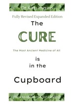 Cure is in the Cupboard by Cass Ingram Paperback Book The Cheap Fast Free Post