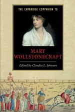 The Cambridge Companion to Mary Wollstonecraft Claudia L. Johnso