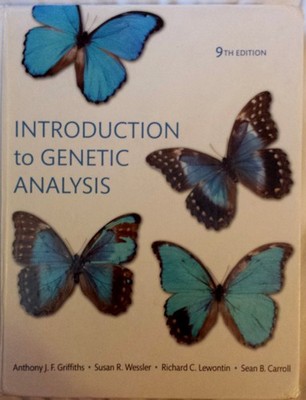 Introduction to Genetic Analysis, 9th Edition