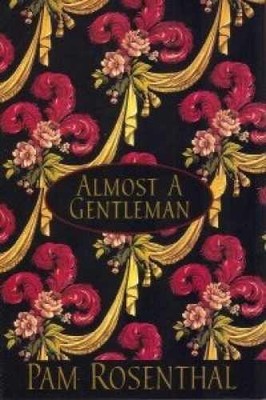 Almost a Gentleman - Hardcover, by rural-readers-project - Very Good