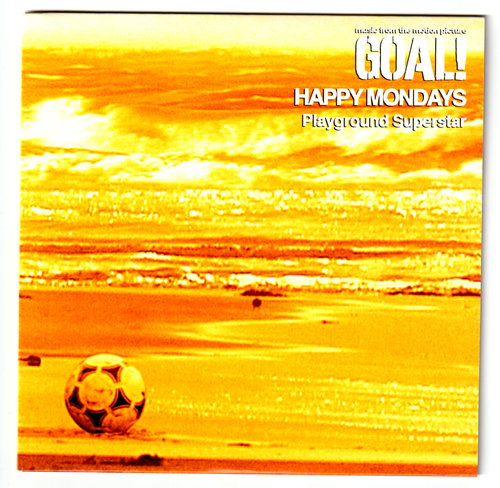 HAPPY MONDAYS : PLAYGROUND SUPERSTAR 7" Vinyl Single Record (2005) From "Goal !"