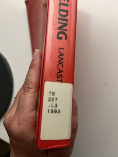 Metallurgy of Welding 5th Edition J.F. Lancaster Chapman & Hall 1993 EUC - Foto 3 di 10