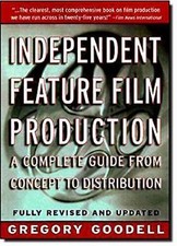 Independent Feature Film Production 9780312181178 by Goodell, Gregory