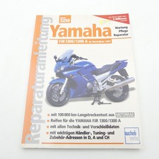 Yamaha FJR 1300 A Bucheli 5250 Werkstatthandbuch Reparaturanleitung C5164