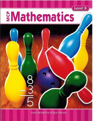 MCP Mathematics : Level B by Dale Seymour PUBLICATIONS (Brand New Paperback)