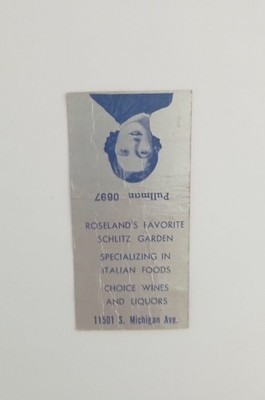 Roselands Favorite Schlitz Garden Italian Bar Restaurant CA Matchcover Bobtail
