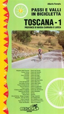 Fahrradpässe und Täler. Toskana. Vol. 1 - Ferraris Alberto