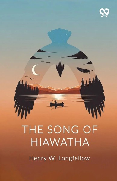 Henry W. Longfellow | The Song Of Hiawatha | Taschenbuch | Englisch (2025)-image