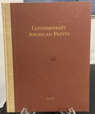 Contemporary American Prints: Volume Two - American Art Dealers Assoc. (1931 HC)