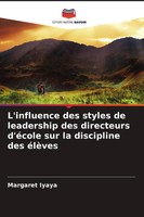 L'influence Des Styles De Leadership Des Directeurs D'éCole Sur La Discipline...