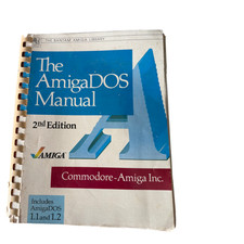 The AmigaDOS Manual 2nd Edition - 1987 - Commodore-Amiga - AmigaDOS Guide