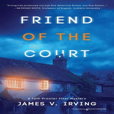 Friend of the Court James V. Irving Paperback Amazon Digital Serv