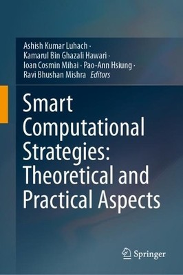 Smart Computational Strategies: Theoretical and Practical Asp... - 9789811362941