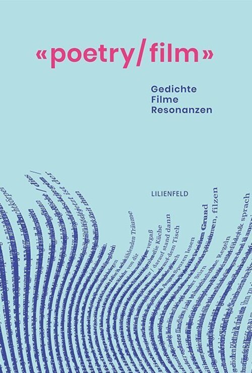 Thumbnail - Poetry/film | Gedichte - Filme - Resonanzen | Andreas Altenhoff (u.