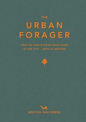 The Urban Forager by Wross Lawrence 9781910566695 NEW Free UK Delivery
