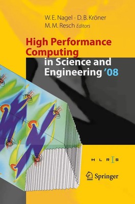 Wolfgang E. Nagel | High Performance Computing in Science and Engineering ' 08