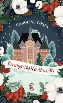 Etrange Noël à Marcilly  von Costa, Caroline | Buch | Zustand gut