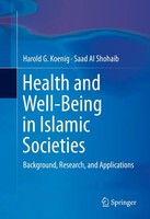 Harold G. Koenig (U. A.) | Health And Well-Being In Islamic Societies | Buch | X