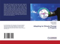 Adapting To Climate Change In Projects Shahide Dehghan (U. A.) Taschenbuch 2024