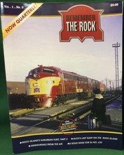 Remember The Rock (Rock Island) Railroad Maga...