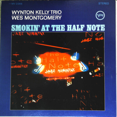 ウィントン・ケリー　スモーキン・アット・ザ・ハーフノート　高音質・重量盤LP Wynton Kelly Trio - Smokin At The Half Note = ハーフ・ノート