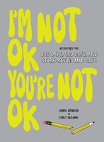 I'm Not Ok, You're Not OK (Fill-In Book) (Us Import)