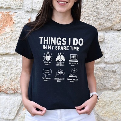 Things Do In My Spare Time Bug Comfort Tee