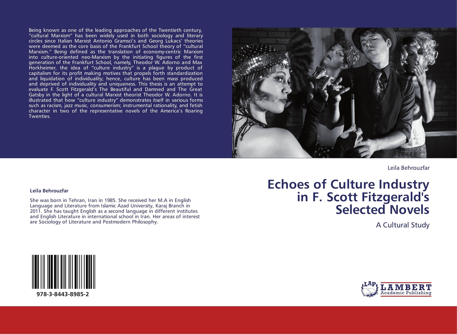 Leila Behrouzfar | Echoes Of Culture Industry In F. Scott