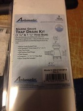 Marine Grade Trap Drain Kit 1 1/4"  1 1/2" Hose Barb---AMBASSADOR MARINE