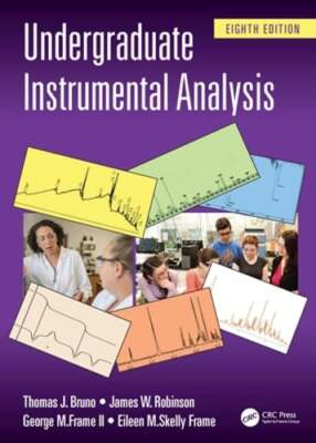 Undergraduate Instrumental Analysis by Thomas J. Bruno: New
