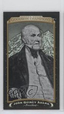 2017 Upper Deck Goodwin Champions Horizontal 10/17 John Quincy Adams #56 7ov
