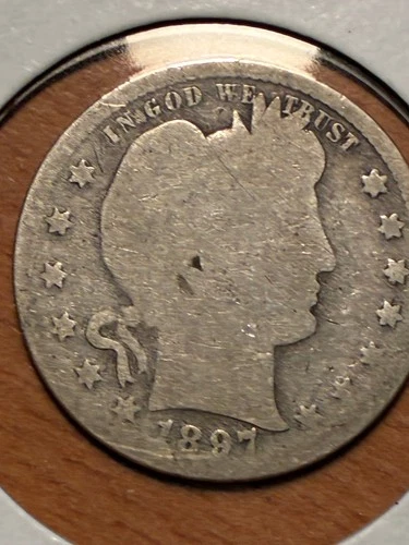 1897 S Barber Quarter Dollar - Original -  $1.99 Shipping