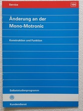 Selbststudienprogramm VW AUDI SSP 164 Änderungen an Mono Motronic