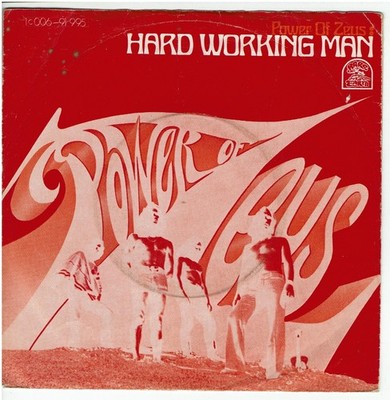 7'' Single, Power Of Zeus - Hard Working Man / Realization  , rare Hard Rock 1970
