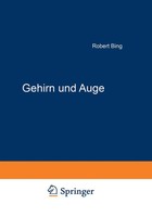 Gehirn Und Auge Robert Bing Taschenbuch X Deutsch Springer Ean 9783642895425