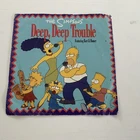 The Simpsons - Deep, Deep Trouble 7" Vinyl Single Record P/S