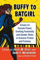 Julie M. Still (U. A.) | Buffy To Batgirl | Taschenbuch | Englisch (2019)