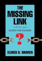 The Missing Link | Blessed To Be A Blessing | Eldred D. Warren | Englisch | Buch