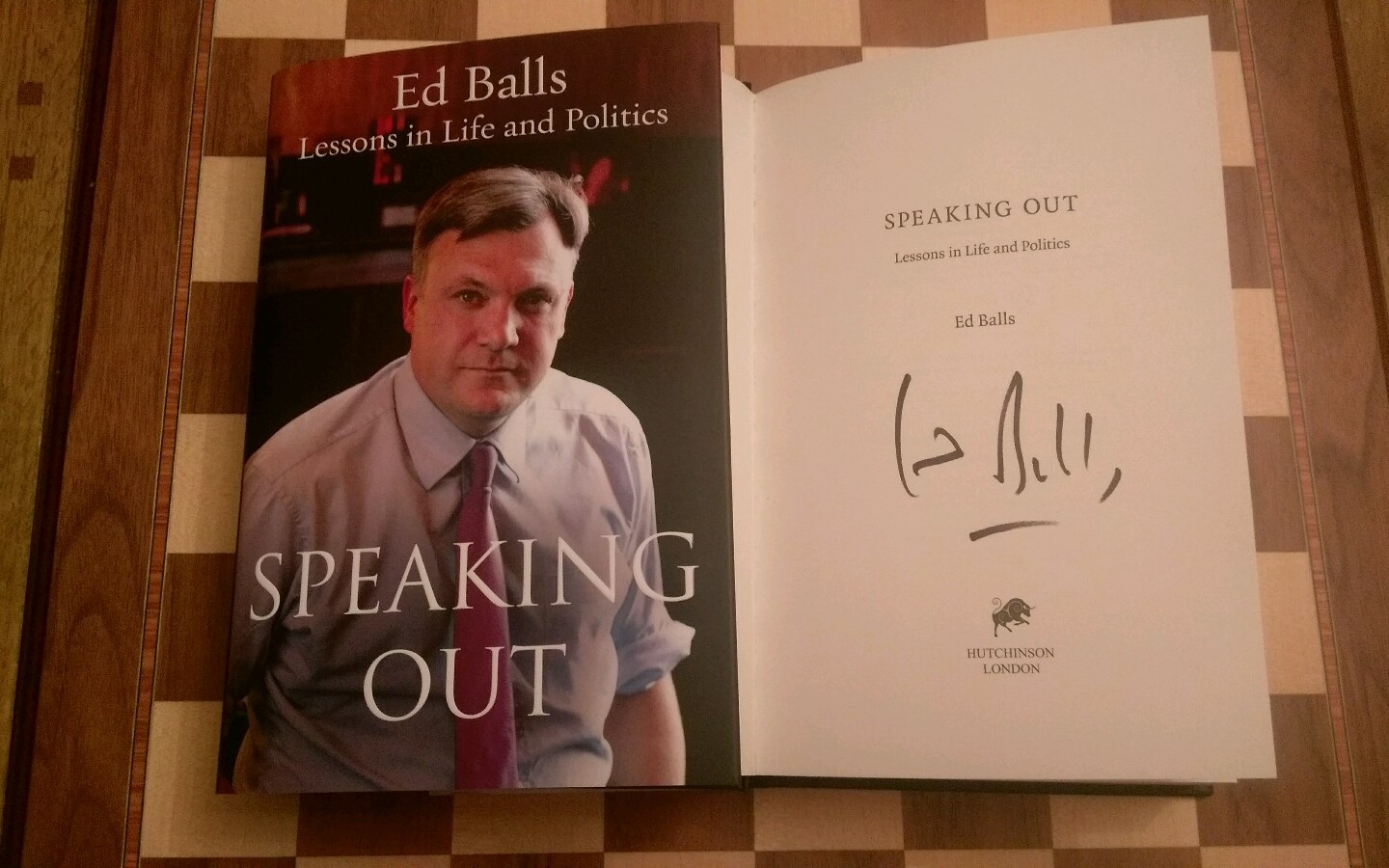 Speaking Out Lessons in Life & Politics SIGNED Ed Balls HB Autobiography 1st/1st
