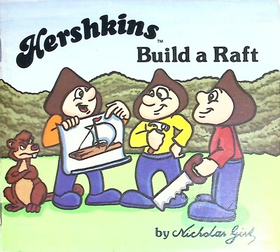 Vintage 1987 Hershkins Build a Raft Book   Hershey Chocolate Characters