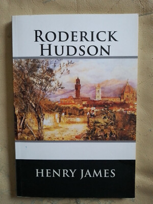 Henry James: Roderick Hudson (9781515115410)