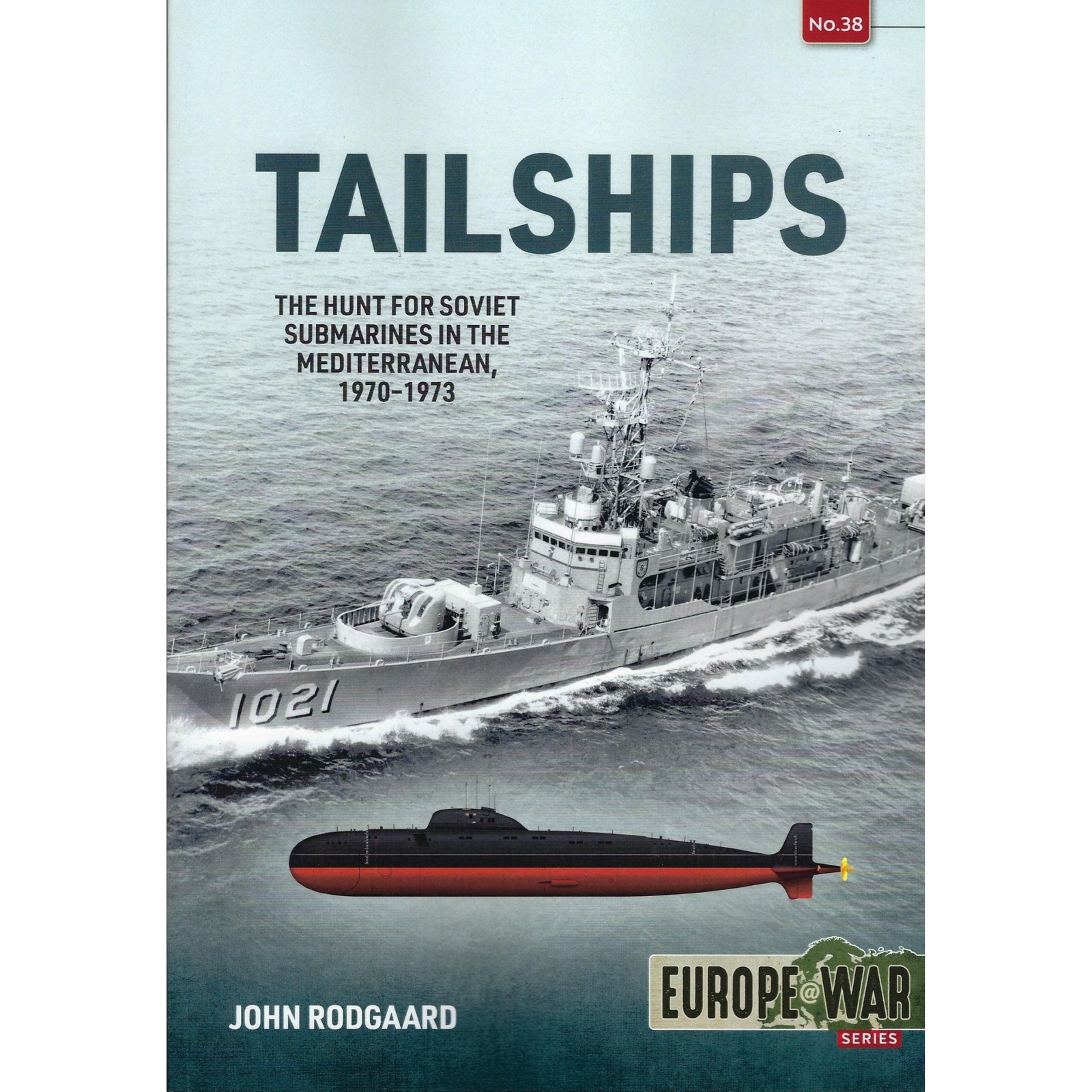 Europe@War 38: Tailships - Hunt for Soviet Submarines  Mediterranean 1970-73